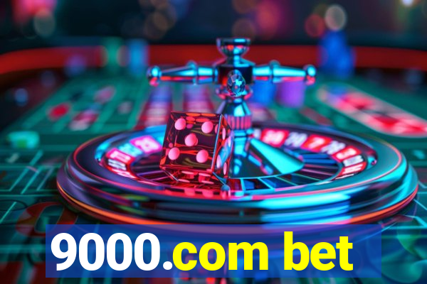 9000.com bet